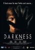 i video del film Darkness