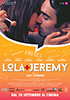 i video del film Lola + Jeremy