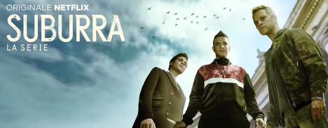 Suburra la serie rinnovata da Netflix per una seconda stagione