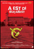 la scheda del film A est di Bucarest