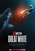 la scheda del film 47 Metri: Great White
