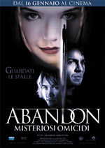 Locandina del film Abandon - Misteriosi omicidi