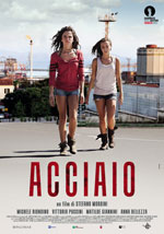 Locandina del film Acciaio