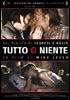 la scheda del film Tutto o niente