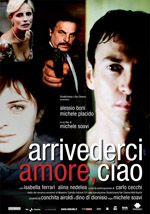 Locandina del film Arrivederci amore, ciao