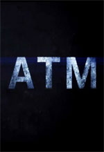 Locandina del film ATM - Trappola mortale