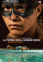 Locandina del film La terra degli uomini rossi - Birdwatchers