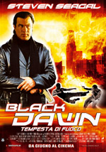 Locandina del film Black Dawn - Tempesta di fuoco