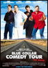 la scheda del film Blue collar comedy tour