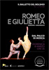 i video del film Il balletto del Bolshoi - Romeo e Giulietta