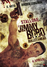 Locandina del film Jimmy Bobo  Bullet to the Head