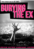 la scheda del film Burying the Ex