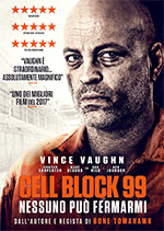 Cell Block 99 - Nessuno pu fermarmi