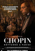 i video del film Chopin - Notturno a Parigi