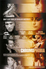 Locandina del film Chromophobia (US)
