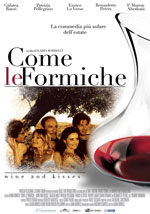 Locandina del film Come le formiche Wine and kisses