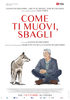 I video del film Come ti muovi, sbagli
