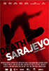 la scheda del film Death in Sarajevo