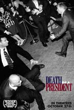 Locandina del film Death of a president - Morte di un presidente (US)