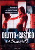 la scheda del film Delitto + Castigo a Suburbia