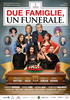 i video del film Due famiglie, un funerale