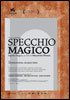 la scheda del film Specchio magico