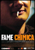 la scheda del film Fame chimica