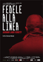 Locandina del film Fedele alla Linea - Giovanni Lindo Ferretti
