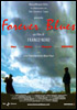 la scheda del film Forever blues