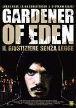 Locandina del film Gardener of Eden  Il giustiziere senza legge