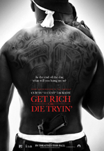 Locandina del film Get rich or die tryin' (US)