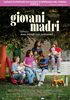 i video del film Giovani madri
