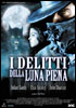 la scheda del film I delitti della luna piena