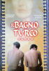 la scheda del film Il bagno turco