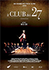 i video del film Il Club dei 27