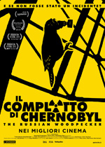 Il complotto di Chernobyl - The Russian Woodpecker