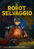 i video del film Il robot selvaggio