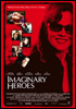 i video del film Imaginary heroes