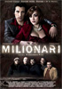 i video del film Milionari