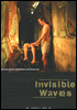 la scheda del film Invisible Waves