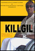 la scheda del film Kill Gil (Vol. 1)