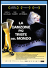 la scheda del film La canzone pi triste del mondo