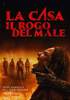 La casa - Il rogo del male
