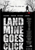 la scheda del film Landmine Goes Click