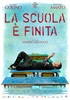 i video del film La scuola  finita