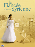 Locandina del film La sposa Siriana (FR)