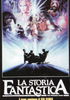 la scheda del film La storia fantastica