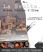 Locandina del film La svolta - Donne contro l'Ilva