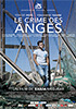 la scheda del film Le crime des anges