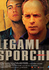 la scheda del film Legami sporchi